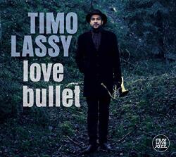Lassy, Timo Love Bullet
