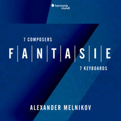 Melnikov, Alexander Fantasie: 7 Composers -