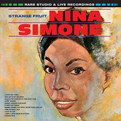 Simone, Nina Strange Fruit: Rare Recordings