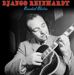 Reinhardt, Django Essential Electric