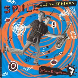 Borgstrom, Johan Smile And Be Serious