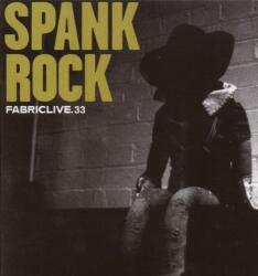 SPANKROCK Fabriclive 33 - facethemusic - 8 390 Ft