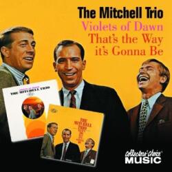 Mitchell Trio & John Denv That's The Way It's