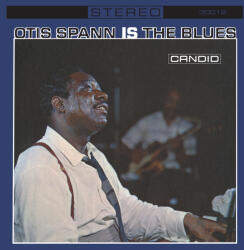 Spann, Otis & Robe Otis Spann is the Blues