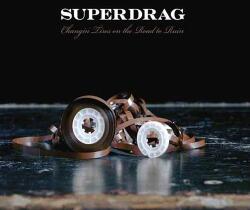 Superdrag Changin' Tires On the