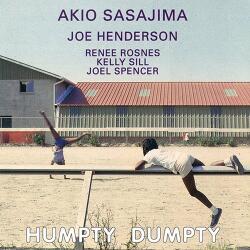 Akio, Sasajima Humpty Dumpty -ltd-