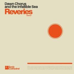 Dawn Chorus and the In Reveries