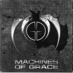 Machines of Grace Machines of Grace