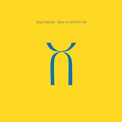 King Crimson Three Of A Perfect Pair - facethemusic - 11 690 Ft