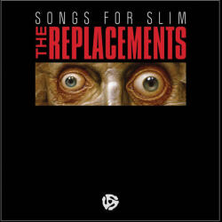 Replacements, the Songs For Slim (Red & Black Split Vinyl)