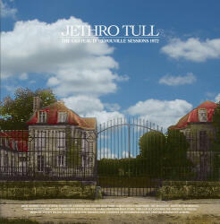 Jethro Tull Chateau D'herouville Sessions 1972 (Steven Wilson Mix)