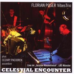 Poser, Florian -group- Celestial Encounter