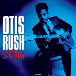 Rush, Otis Original A-Sides