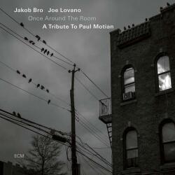 Bro, Jakob & Joe Lovano Once Around the Room: A Tribute To Paul Motian - facethemusic - 6 490 Ft