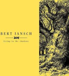 Jansch, Bert Living In The. . -box Set-