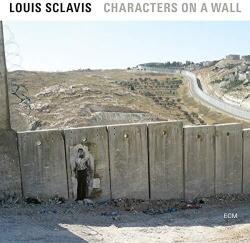Sclavis, Louis Characters On A Wall - facethemusic - 11 690 Ft