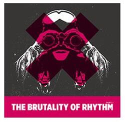 V/A Brutality of Rhythm Part 1