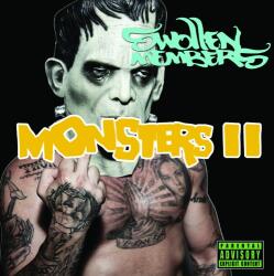 Swollen Members Monsters Ii