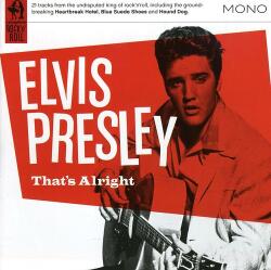 Presley, Elvis That's Allright
