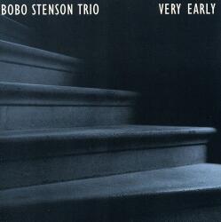 Stenson, Bobo VERY EARLY