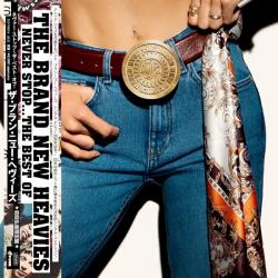 Brand New Heavies Never Stop (the Best of Brand New Heavies) (Jpn)