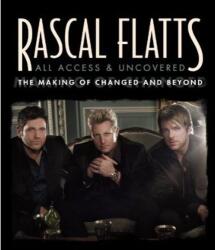 Rascal Flatts All Acess & Uncovered