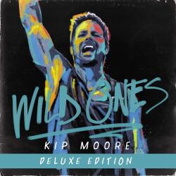 MOORE, KIP Wild Ones -Deluxe-