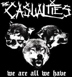 Casualties We Are All We Have