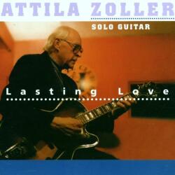 Zoller, Attila Lasting Love