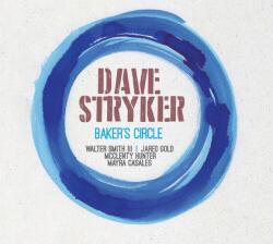 Stryker, Dave Baker's Circle