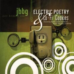 Jbbg - Jazz Bigband Graz Electric Poetry & Lo-fi C