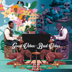 Oh No & Roy Ayers Good Vibes / Bad Vibes - facethemusic - 13 490 Ft