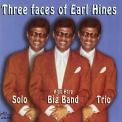 Hines, Earl Three Faces Of Earl Hines