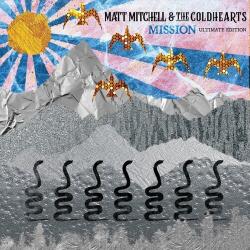 Matt Mitchell & Th Mission (Ultimate Edit