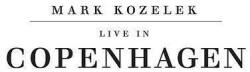 Kozelek, Mark & Be Live In Copenhagen -ltd-
