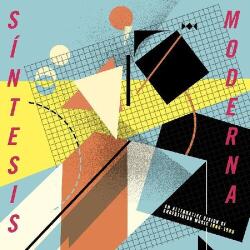 Various Sintesis Moderna: An Alternative Vision Of Argentinean Music 1980-1990)