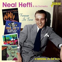 Hefti, Neil & His Orchestra Forever In Tune