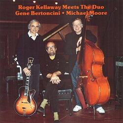 Kellaway, Roger Meets The Duo
