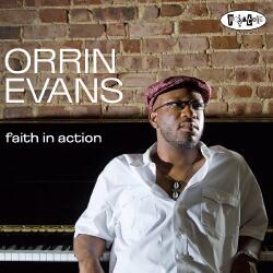Evans, Orrin Faith In Action