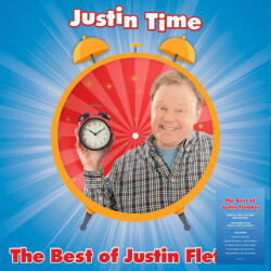 Fletcher, Justin Justin Time the Justin Fletcher