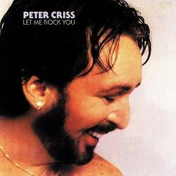 Criss, Peter Let Me Rock You