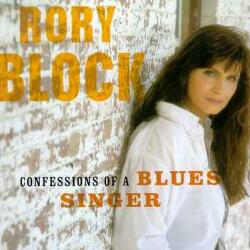 Block, Rory Confessions Of A Blues Si
