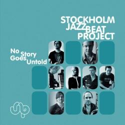 Stockholm Jazzbeat Pro No Story Goes Untold