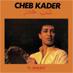 Kader, Cheb El Awama - facethemusic - 7 690 Ft