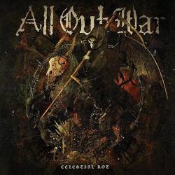 All Out War Celestial Rot - facethemusic - 9 490 Ft