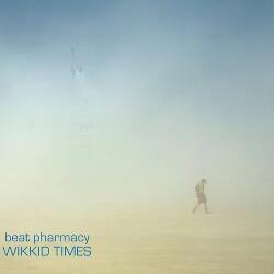 Beat Pharmacy Wikkid Times