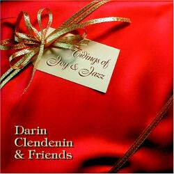 Clendenin, Darin & Tidings Of Joy & Jazz
