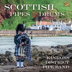 Kinross District Pipe Ban Scottish Pipes & Drums