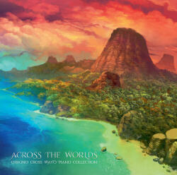 Various Across the Worlds: Chrono Cross Wayo Piano Collection