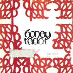 Honey Radar YEAH BUDDY